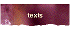 texts